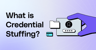 What is Credential Stuffing?