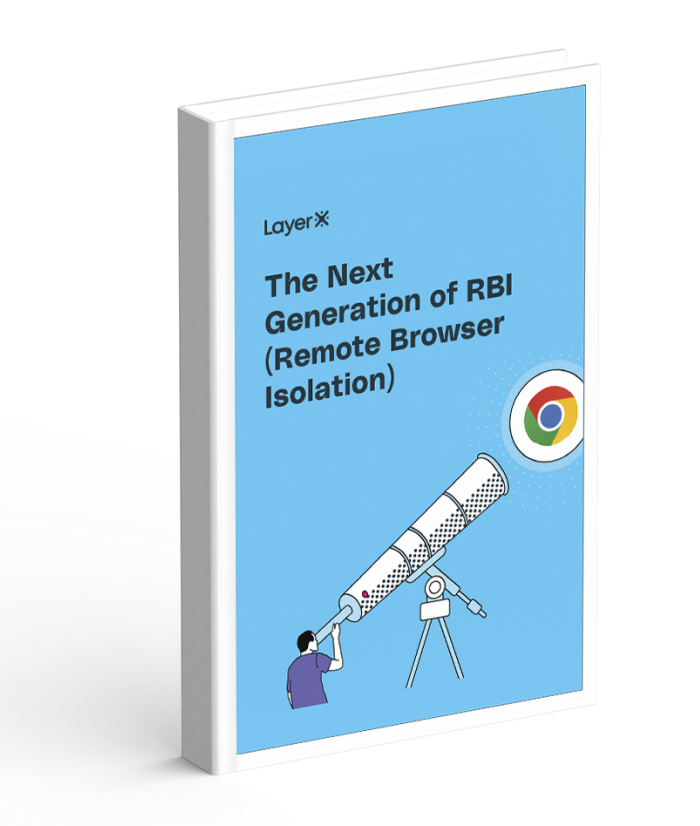 The Next Generation of RBI (Remote Browser Isolation)